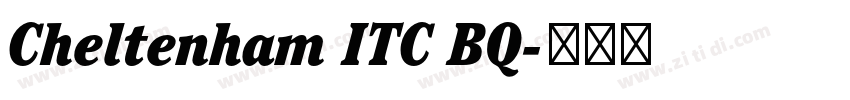 Cheltenham ITC BQ字体转换